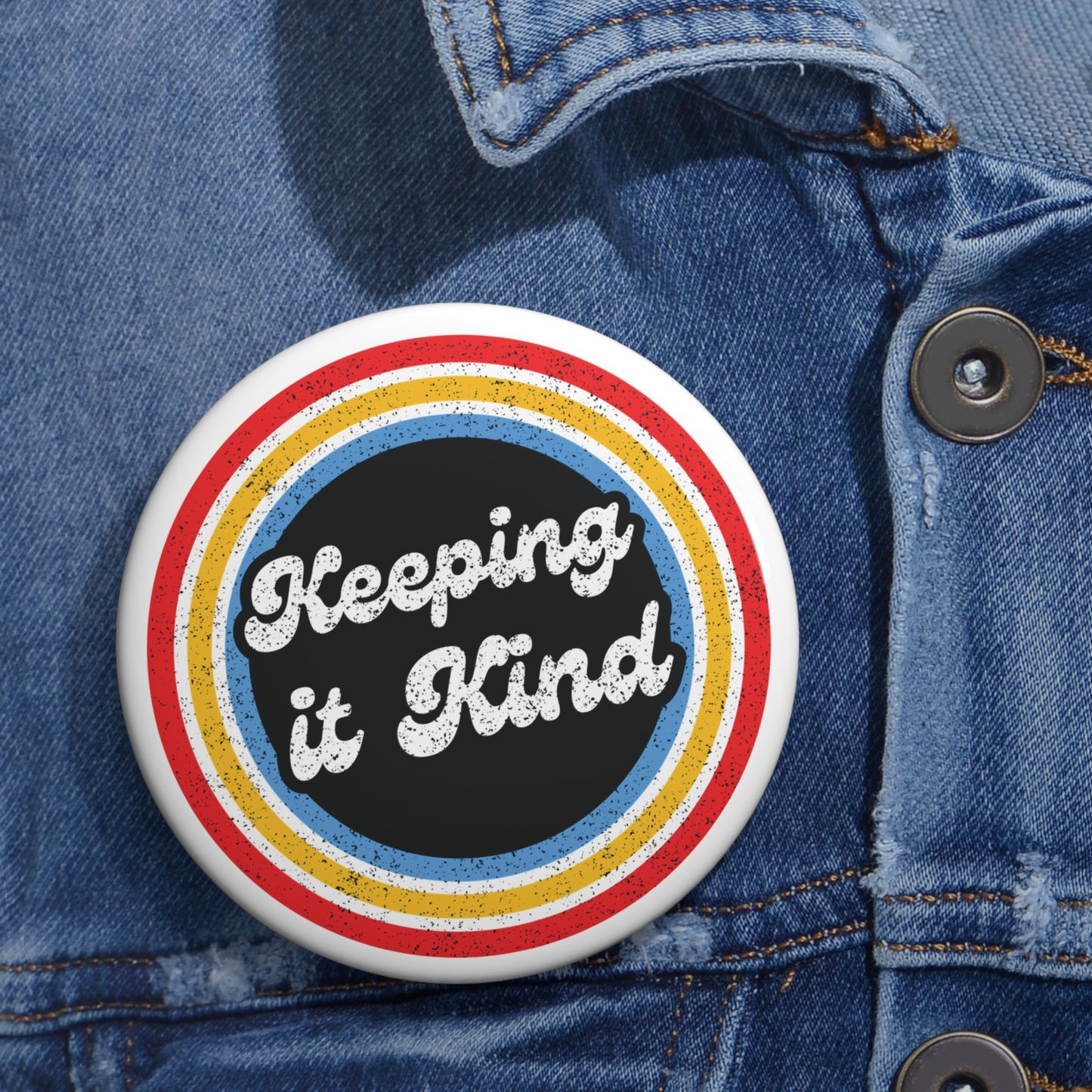 Pin Buttons 3" - Keeping it Kind Stop Bullying Anti Bully Campaign Free Shipping